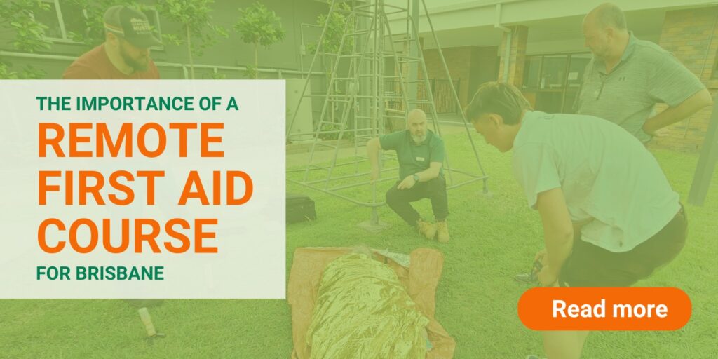 Remote first aid course in Brisbane