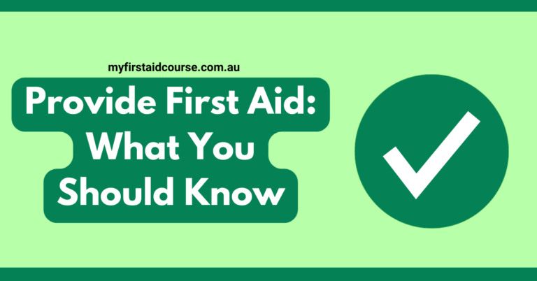 Read more about the article Provide First Aid: What You Should Know