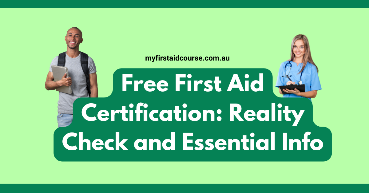 You are currently viewing Free First Aid Certification: Reality Check and Essential Info