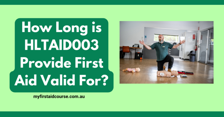 Read more about the article How Long is HLTAID003 Provide First Aid Valid For?