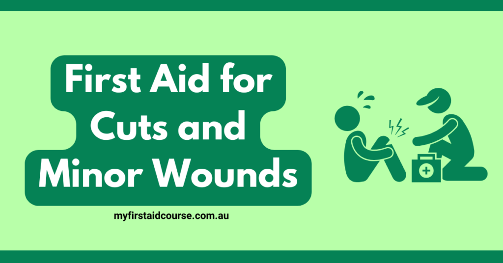 An informative graphic titled "First Aid for Cuts and Minor Wounds" with an illustration of a person administering first aid to another person.