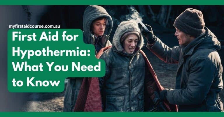 Read more about the article First Aid for Hypothermia: What You Need to Know