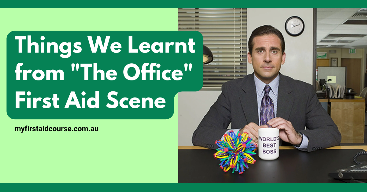 You are currently viewing Things We Learnt from “The Office” First Aid Scene