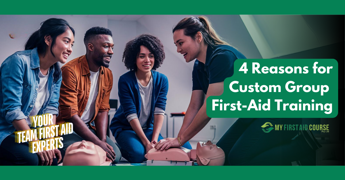 Read more about the article 4 Reasons for Custom Group First-Aid Training